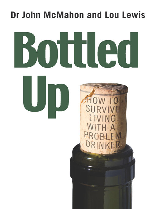 Title details for Bottled Up by John McMahon - Available